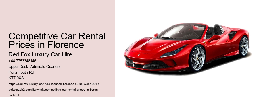 Competitive Car Rental Prices in Florence